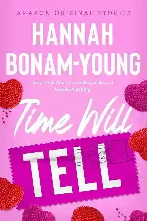 Time Will Tell by Hannah Bonam-Young