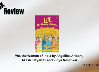 We, the Women of India by Angellica Aribam, Akash Satyawali and Vidya Nesarikar Book Review Storizen