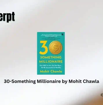Book Excerpt: 30 Something Millionaire by Mohit Chawla 30-Something Millionaire Book Excerpt Storizen