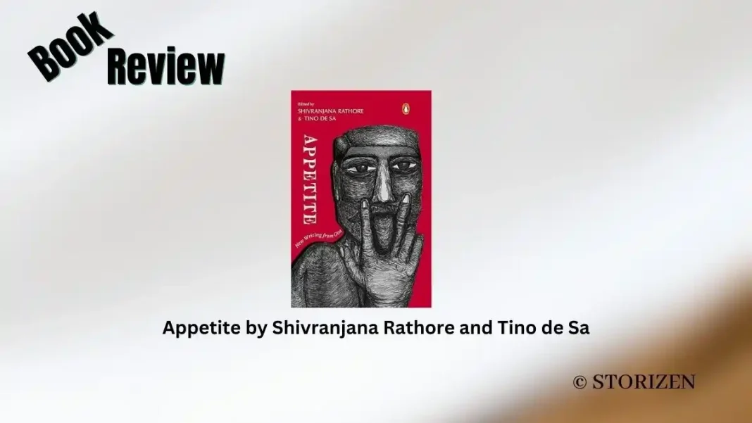 Appetite by Shivranjana Rathore and Tino de Sa Book Review