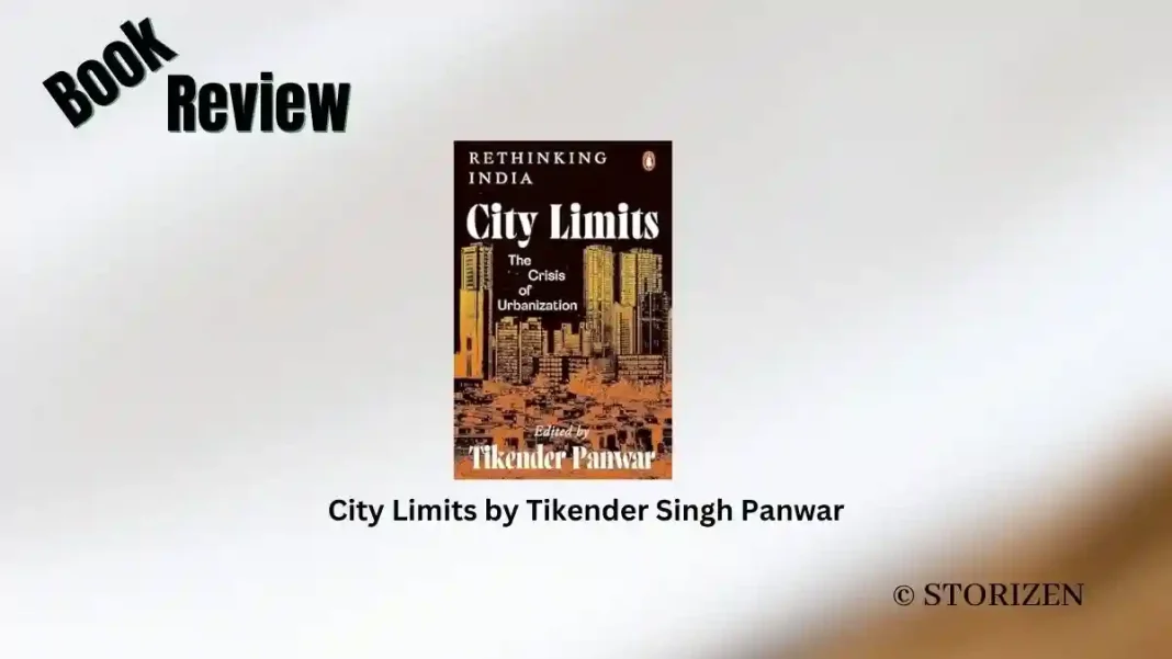 City Limits by Tikender Singh Panwar Book Review