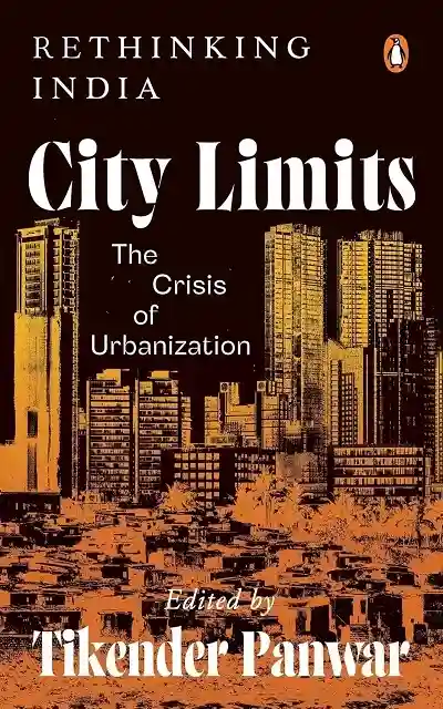 City Limits by Tikender Singh Panwar