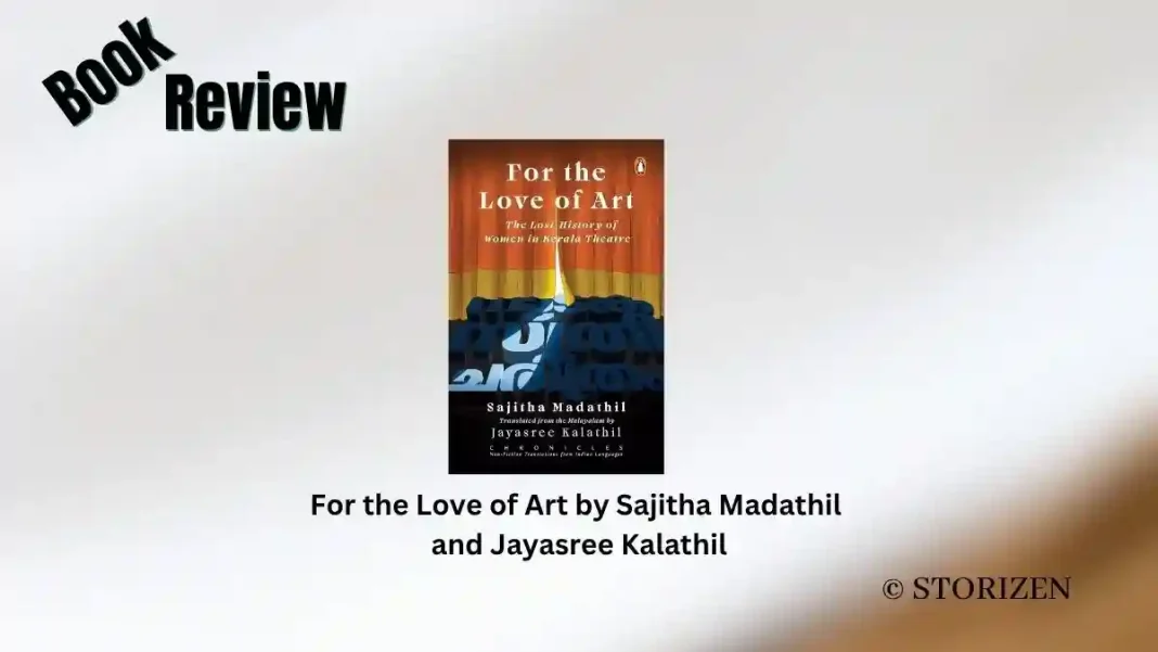 For the Love of Art by Sajitha Madathil and Jayasree Kalathil Book Review