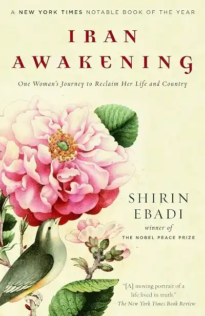 Iran Awakening — Shirin Ebadi
