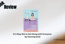 Book Review: ‘It’s Okay Not to Get Along with Everyone’ by Dancing Snail It's Okay Not to Get Along with Everyone by Dancing Snail Book Review