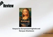 Book Review: ‘Kaayaa’ by Guruprasad Kaginele and Narayan Shankaran Kaayaa by Guruprasad Kaginele and Narayan Shankaran Book Review
