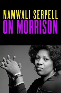 On Morrison by Namwali Serpell