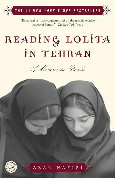 Reading Lolita in Tehran — Azar Nafisi