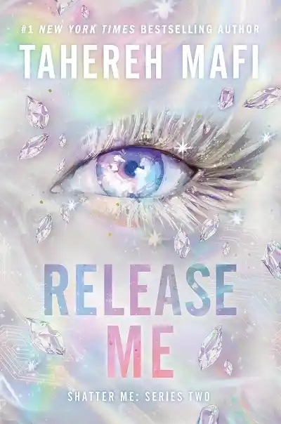 Release Me — Tahereh Mafi