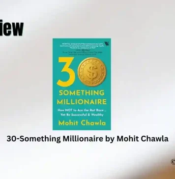 30-Something Millionaire by Mohit Chawla Book Review