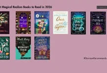 9 Best Magical Realism Books to Read in 2026 9 Best Magical Realism Books to Read in 2026