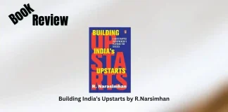 Building India’s Upstarts by R.Narsimhan Book Review