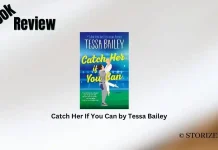 Catch Her If You Can by Tessa Bailey Book Review