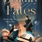 Deathly Fates — Tesia Tsai