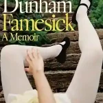 Famesick — Lena Dunham