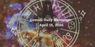 Gemini Daily Horoscope – April 15, 2026
