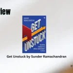 Get Unstuck by Sunder Ramachandran Book Review