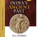 India’s Ancient Past — R.S. Sharma