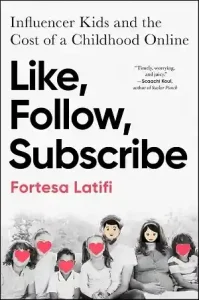 Like, Follow, Subscribe — Fortesa Latifi
