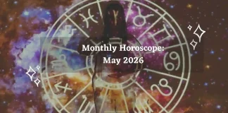 Monthly Horoscope for All Zodiac Signs – May 2026