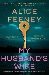 My Husband’s Wife — Alice Feeney