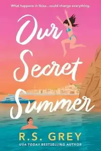Our Secret Summer by R.S. Grey