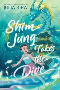 Shim Jung Takes the Dive — Julia Riew