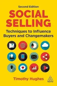 Social Selling Mastery — Timothy Hughes