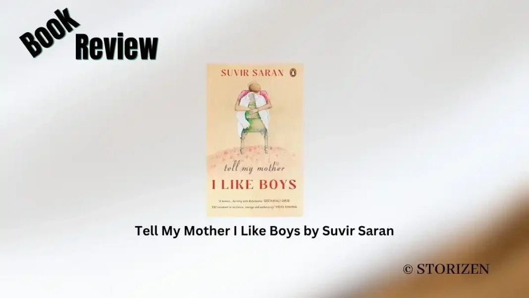 Tell My Mother I Like Boys by Suvir Saran Book Review