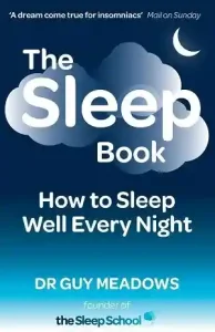 The Book of Sleep — Dr. Guy Meadows