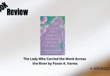 The Lady Who Carried the Monk Across the River by Pavan K. Varma Book Review