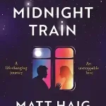 The Midnight Train by Matt Haig