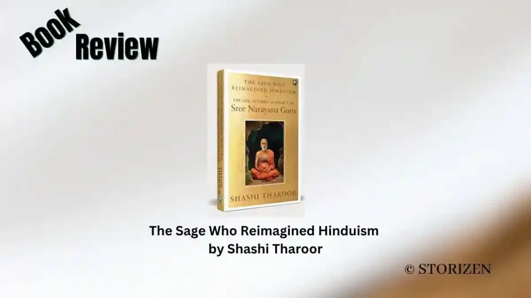 The Sage Who Reimagined Hinduism by Shashi Tharoor Book Review The Sage Who Reimagined Hinduism by Shashi Tharoor Book Review