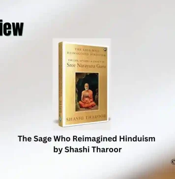 The Sage Who Reimagined Hinduism by Shashi Tharoor Book Review