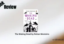 Book Review: ‘The Waking Dead’ by Rohan Monteiro The Waking Dead by Rohan Monteiro Book Review