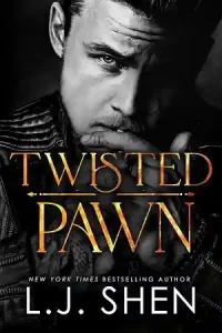 Twisted Pawn — L.J. Shen