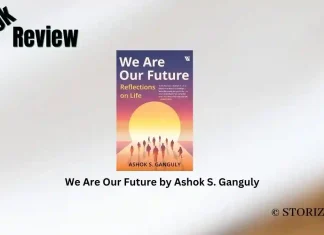 We Are Our Future by Ashok S. Ganguly Book Review