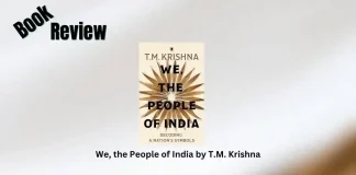 We, the People of India by T.M. Krishna Book Review