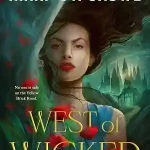 West of Wicked — Nikki St. Crowe