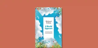 A World Appears by Michael Pollan Book Review