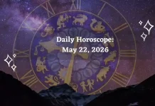 Daily Horoscope May 22, 2026: Predictions for All Zodiac Signs (Love, Career & Money) Daily Horoscope for All Zodiac Signs – May 22, 2026