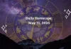 Daily Horoscope May 31, 2026: Predictions for All Zodiac Signs (Love, Career & Money) Daily Horoscope for All Zodiac Signs – May 31, 2026