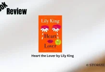 Heart the Lover by Lily King Book Review
