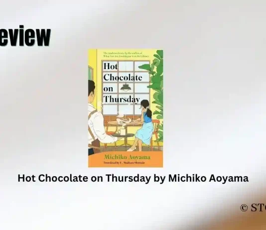 Book Review: ‘Hot Chocolate on Thursday’ by Michiko Aoyama Hot Chocolate on Thursday by Michiko Aoyama Book Review