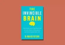 The Invincible Brain by Dr. Majid Fotuhi Book Review