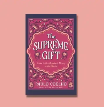 Book Review: ‘The Supreme Gift’ by Paulo Coelho The Supreme Gift by Paulo Coelho Book Review