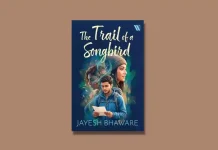 Book Review: ‘The Trail of a Songbird’ by Jayesh Bhaware The Trail of a Songbird by Jayesh Bhaware Book Review