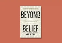 Book Review: ‘Beyond Belief’ by Nir Eyal Beyond Belief by Nir Eyal Book Review