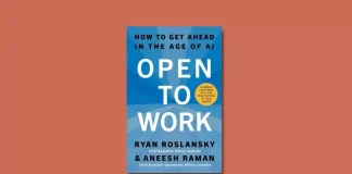 Open to Work by Ryan Roslansky and Aneesh Raman Book Review