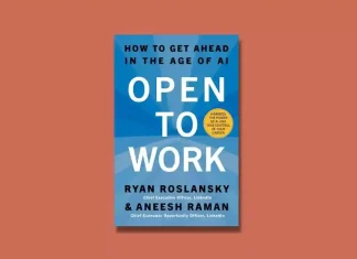 Open to Work by Ryan Roslansky and Aneesh Raman Book Review